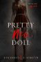 [Pretty Little Dolls 03] • Pretty New Doll